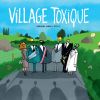 Village toxique