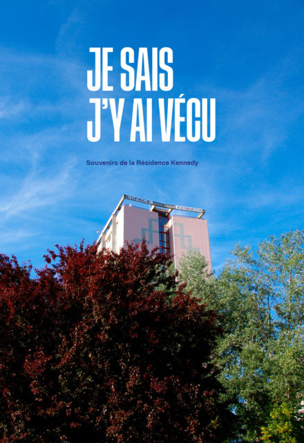 Je sais, j’y ai vécu