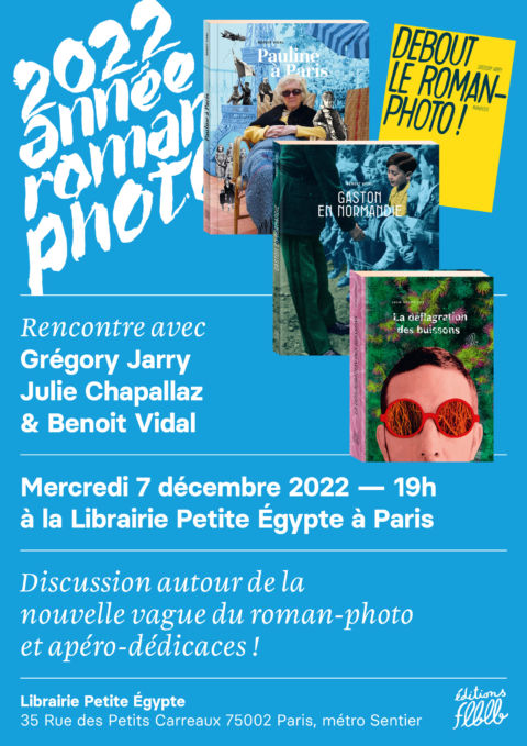 Affiche rencontre roman photo à la librairie Petite egypte. Visuel : couvertures des 3 romans-photos concernés
