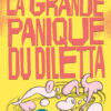 La grande panique du Diletta