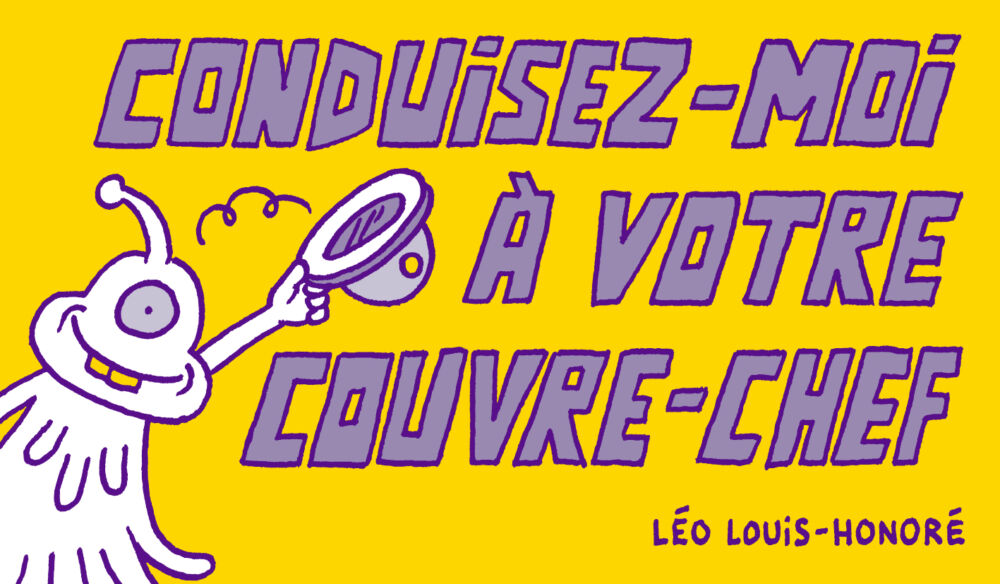 Condui&shy;sez-moi &agrave; votre couvre-chef ! / D&eacute;trui&shy;sez-moi ces neuf a&eacute;ro&shy;nefs !